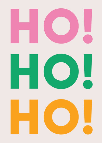 Ho Ho Ho Greeting Card
