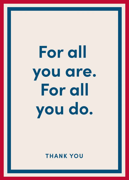 Thank You For All You Do Greeting Card